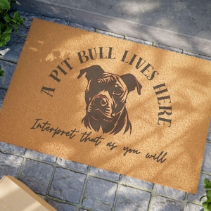 Doormat, Pit Bull Doormat, Funny Dog Lover Gift, Home Entrance Mat, Welcome Mat, Housewarming Gift, Pet Owner Gift, Anti-Burglary Doormat,