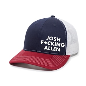 Josh Freaking Allen F*cking (Buffalo Colors) Premium Unisex Snapback Hat