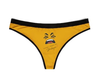 Aaahhh I Wanna Get Stannnkayeee Street, Comfy Yellow Underwear, Cute Gift for Her, Everyday Wear, Unique Lingerie, Playful Panties