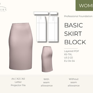 May include: A light mauve pencil skirt, with a matching skirt pattern and technical drawings. The text reads "BASIC SKIRT BLOCK" and includes sizing information for US and EU sizes. The image also includes the word "WOMEN".