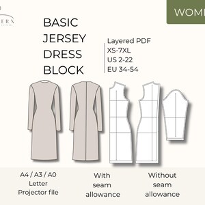 Peut inclure: Un patron de couture numérique pour une robe en jersey basique. L'image affiche le texte BASIC JERSEY DRESS BLOCK, Layered PDF, XS-7XL, US 2-22, EU 34-54, A4/A3/A0, Letter, Projector file, With seam allowance, et Without seam allowance.
