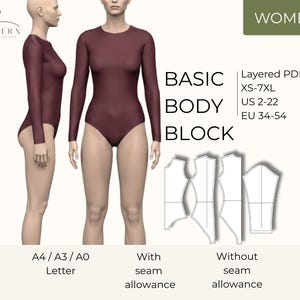 May include: A digital sewing pattern for a long-sleeve bodysuit, labeled BASIC BODY BLOCK. Includes front and side views of a maroon bodysuit, technical line drawings of pattern pieces, and text specifying Layered PDF, sizes XS-7XL, US 2-22, EU 34-54, A4/A3/A0/Letter formats, and options with or without seam allowance.