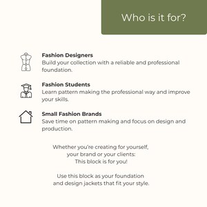 Puede incluir: Un gr&aacute;fico informativo con un encabezado verde oliva oscuro que dice Who is it for? Enumera Fashion Designers, Fashion Students y Small Fashion Brands con iconos. El texto incluye: Whether you're creating for yourself, your brand or your clients: This block is for you! Use this block as your foundation and design jackets that fit your style.