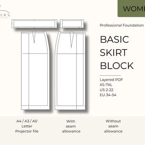 May include: A white graphic of a basic skirt block pattern with the text "BASIC SKIRT BLOCK". The pattern includes sizes XS-7XL, US sizes 2-22, and EU sizes 34-54. The image also includes the text "WOMEN".