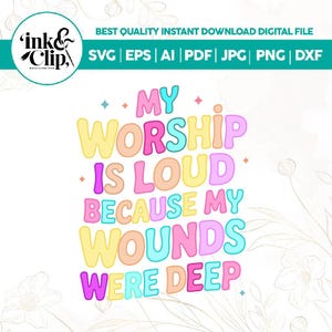 My Worship Is Loud PNG, Preppy Christian Women Design,Jesus Png File,Bible Verse Sublimation, Jesus Quote PNG,Faith-Based Christian PNG