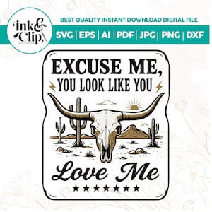 Excuse Me You Look Like You Love Me PNG,Retro Cowgirl Western Design,Country Music Shirt Graphic,Retro Cowgirl,Trendy Western,Nashville Png