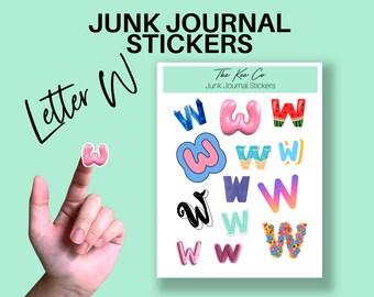 W Alphabet Sticker Sheets Printable Cricut Print and Cut A-Z Letter Stickers for Junk Journaling, Scrapbooking & Planners Digital Sticker