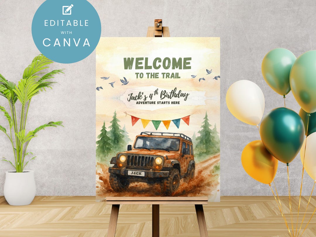 Off-road Adventure Birthday Welcome Sign - Editable Canva Template ...