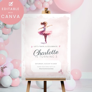 Ballerina Geburtstag Willkommensschild - Bearbeitbare Ballettparty Canva Vorlage - Tutu Tanzschild für Mädchen - Blush Pink Dekor - 18 x 24 und 24 x 36 Größen