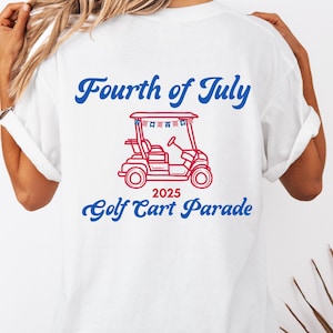 独立記念日ゴルフカートパレードTシャツ、独立記念日パレード、ゴルフカート4th独立記念日TシャツユニセックスTシャツ