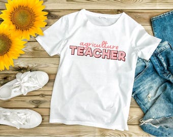 Agriculture Teacher T Shirt