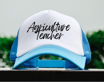 Agriculture Teacher Trucker Hat