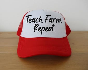 Teach. Farm. Repeat Trucker Hat | Agriculture Teacher