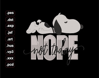 Design de bordado "NÃO, hoje não" | Arquivo de bordado à máquina com frase engraçada sobre cachorros | Design de ponto cruz para preguiçosos