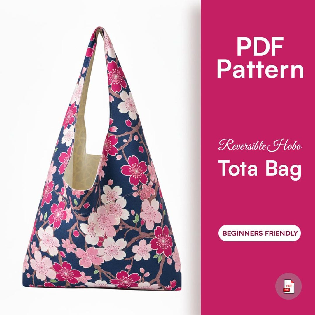 Reversible Hobo Bag Sewing Pattern | Slouchy Tote, Crossbody (PDF ...