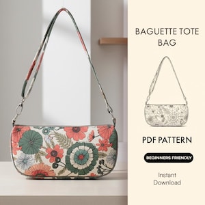 Może przedstawiać: Kwiatowa torba typu baguette z kremowym tłem, z czerwonymi, zielonymi i pomarańczowymi kwiatami. Torba ma długi pasek i srebrne okucia. Obraz zawiera również rysunek linii torby oraz tekst "Baguette Tote Bag", "PDF Pattern" i "Beginners Friendly".