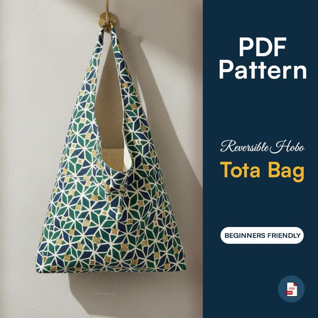 Reversible Hobo Bag Sewing Pattern | Slouchy Tote, Crossbody (PDF ...