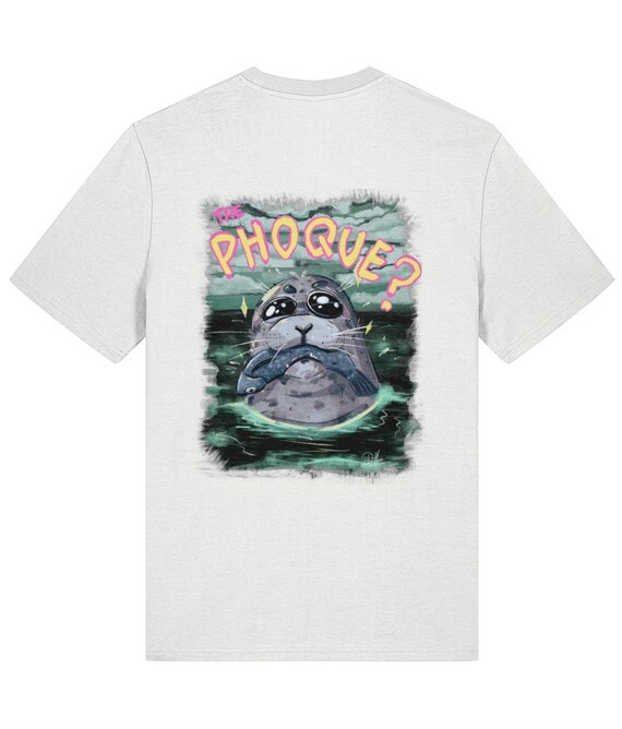 The Phoque? | Organic Cotton Unisex T Shirt with front embroidery and back print