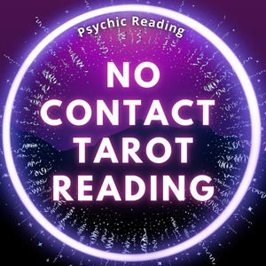 May include: A purple and black graphic with the words "Psychic Reading" and "NO CONTACT TAROT READING" in white. The text is inside a glowing white circle with confetti and a mountain silhouette.