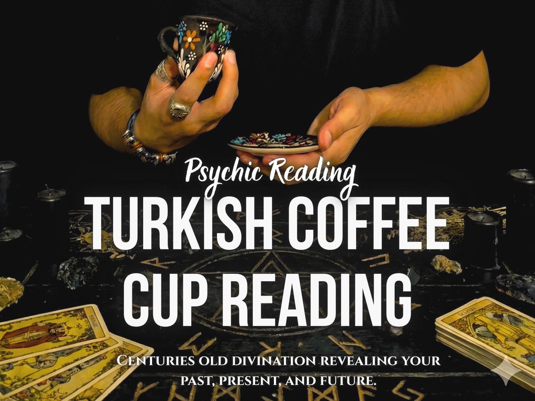 Turkish Coffee Reading Same Day | Psychic Cup Reading | Fortune Telling ...