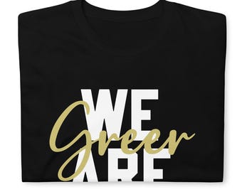 We Are Greer