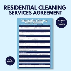 May include: A blue and white residential cleaning services agreement template. The document includes sections for the cleaning company, client information, scope of services, service schedule, payment terms, and cancellation policy. The text "Editable in Canva" is visible.