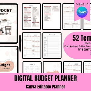 May include: A digital budget planner template with 52 pages, designed for use on iPad, Android, Tablet, Goodnotes, and Notability. The template features a pink and white color scheme with a simple design. The text "DIGITAL BUDGET PLANNER" and "Canva Editable Planner" is displayed on the bottom of the image.