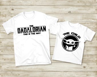 Dadalorian and The Child Shirt, Star Wars Dad and Baby Matching Tee, Dad and Baby Shirts, Star Wars Dad Shirt, Star Wars The Child Tshirt
