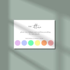 Puede incluir: Una tarjeta blanca con el texto "THE attire" y una dirección web. Debajo, seis círculos de colores: morado, azul claro, verde, amarillo, naranja y rosa. El texto "SEMI-FORMAL TO DRESSY CASUAL" está en la parte inferior.