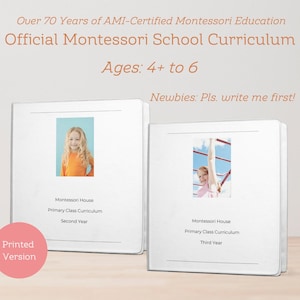 AMI-Certified Montessori School Curriculum for Homeschool and Schools: Kindergarten I and II