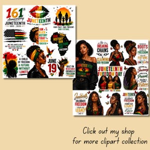 May include: A selection of Juneteenth-themed clipart, showcasing illustrations of Black women, flags, and text. The designs incorporate phrases such as "Celebrate Freedom" and "Our History, Our Culture, Our Freedom." The colour scheme includes red, black, green, and gold.