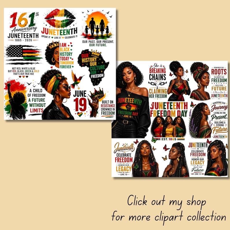 May include: A selection of Juneteenth-themed clipart, showcasing illustrations of Black women, flags, and text. The designs incorporate phrases such as "Celebrate Freedom" and "Our History, Our Culture, Our Freedom." The colour scheme includes red, black, green, and gold.