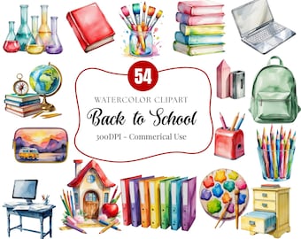 Watercolor School Supplies Clipart Bundle - 54 PNGs - Back to School, Classroom Decor, Teacher Resources, Commercial Use