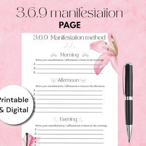 Peut inclure: Une page de manifestation imprimable et numérique avec le texte "3.6.9 manifestation PAGE". La page comprend des sections pour les affirmations du matin, de l'après-midi et du soir. Un stylo noir repose sur le côté droit de la page. Le fond est rose.