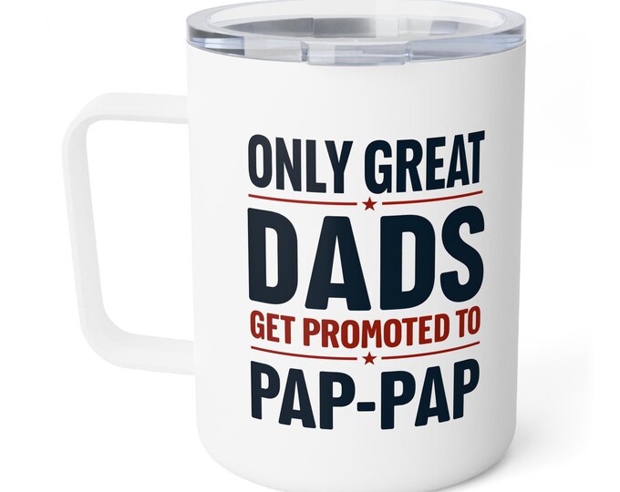 Dad's Promotion Insulated Coffee Mug: New Pap-Pap Gift