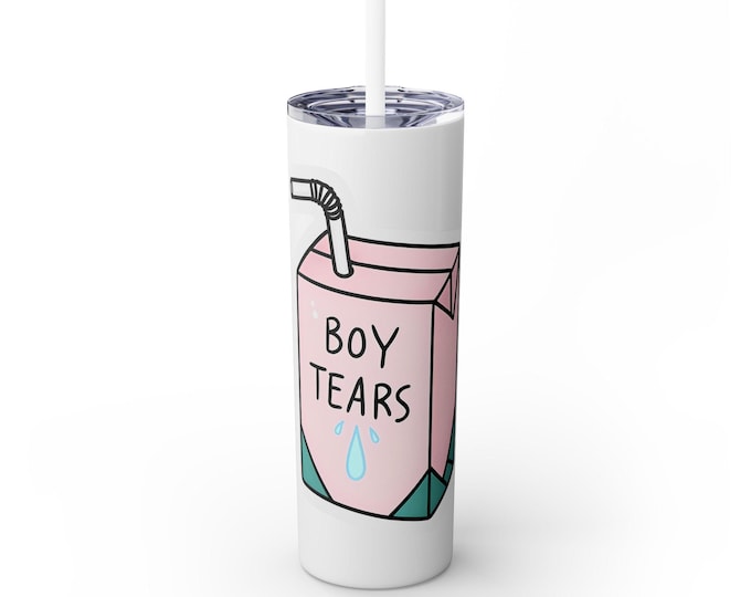 Boy Tears Skinny Tumbler: 20oz Stainless Steel Drinkware