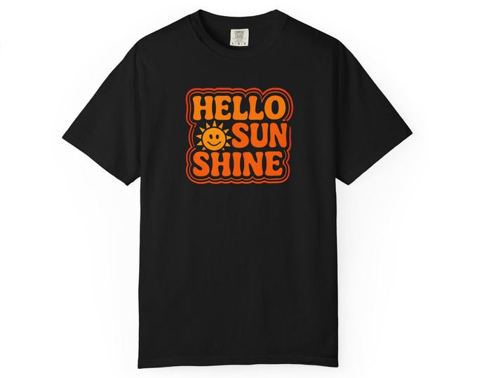 Hello Sunshine T-Shirt: Garment-Dyed Ring-Spun Cotton Tee