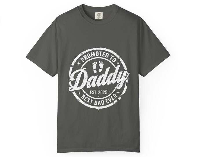 Promoted to Daddy T-Shirt: New Father Gift
