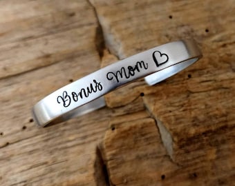 BONUS MOM BRACELET, Cuff, Gift for Mother in Law, Gift for Stepmom, 1/4"  Bracelet, Customized Cuff, Gift From Stepdaughter, Stepmom