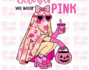 May include: A pink Halloween-themed graphic with a ghost wearing heart-shaped sunglasses and holding a drink and a jack-o'-lantern bag. The text reads "October we wear PINK" and "PNG / DIGITAL DOWNLOAD".