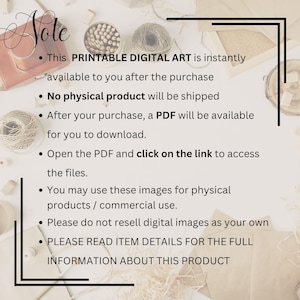 Op de afbeelding: Een informatieblad voor digitale kunst met de tekst: Note. This PRINTABLE DIGITAL ART is instantly available to you after the purchase. No physical product will be shipped. After your purchase, a PDF will be available for you to download.