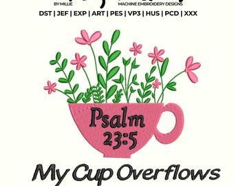 My cup overflows embroidery design, Boho Christian Embroidery Design, Christian Embroidery, DST PES File For Christian