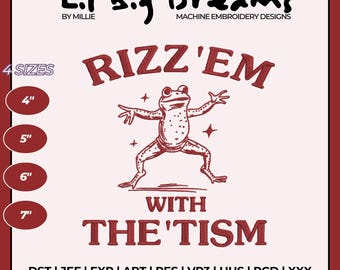 Rizz 'em with the 'tism Embroidery Design, Funny Frog Machine Embroidery Files, DST PES File For Embroidery Machine