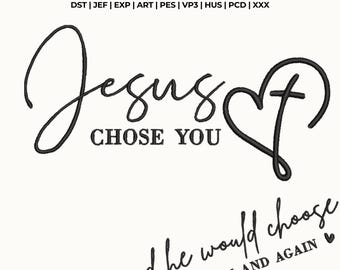 Jesus chose you embroidery design, Boho Christian Embroidery Design, Christian Embroidery, DST PES File For Christian, 2 designs