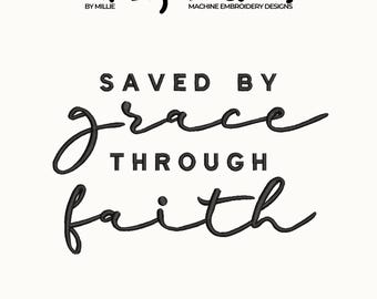 Saved by grace through faith embroidery design, God Embroidery Design, Christian Embroidery, DST PES File For Christian