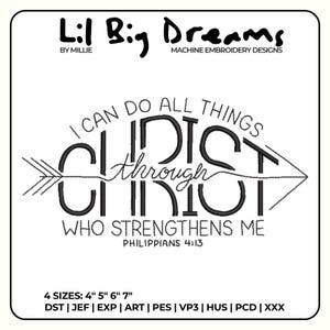 May include: Black and white embroidery design with an arrow and the text "I can do all things through Christ who strengthens me" and "Philippians 4:13".