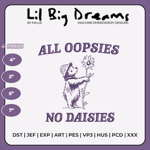 All oopsies No daisies Embroidery Design, Funny Retro bear Machine Embroidery Files, DST PES File For Embroidery Machine