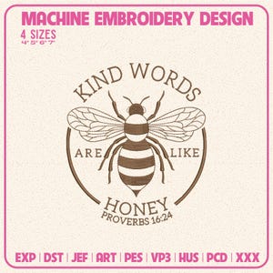 Kind words are like honey embroidery design, Boho Christian Embroidery Design, Christian Embroidery, DST PES File For Christian