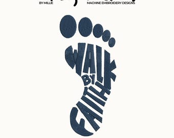 Walk by faith embroidery design, Christian Embroidery, DST PES File For Christian