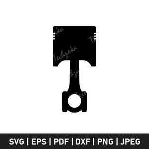 May include: A black silhouette of an engine piston, a key component in internal combustion engines. The piston is depicted with its head, connecting rod, and a circular opening. The image includes the text "Techzaka" and file type options: SVG, EPS, PDF, DXF, PNG, and JPEG.